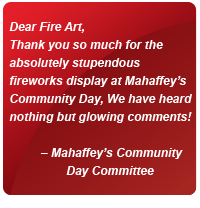 Fireworks for Mahaffey’s Community